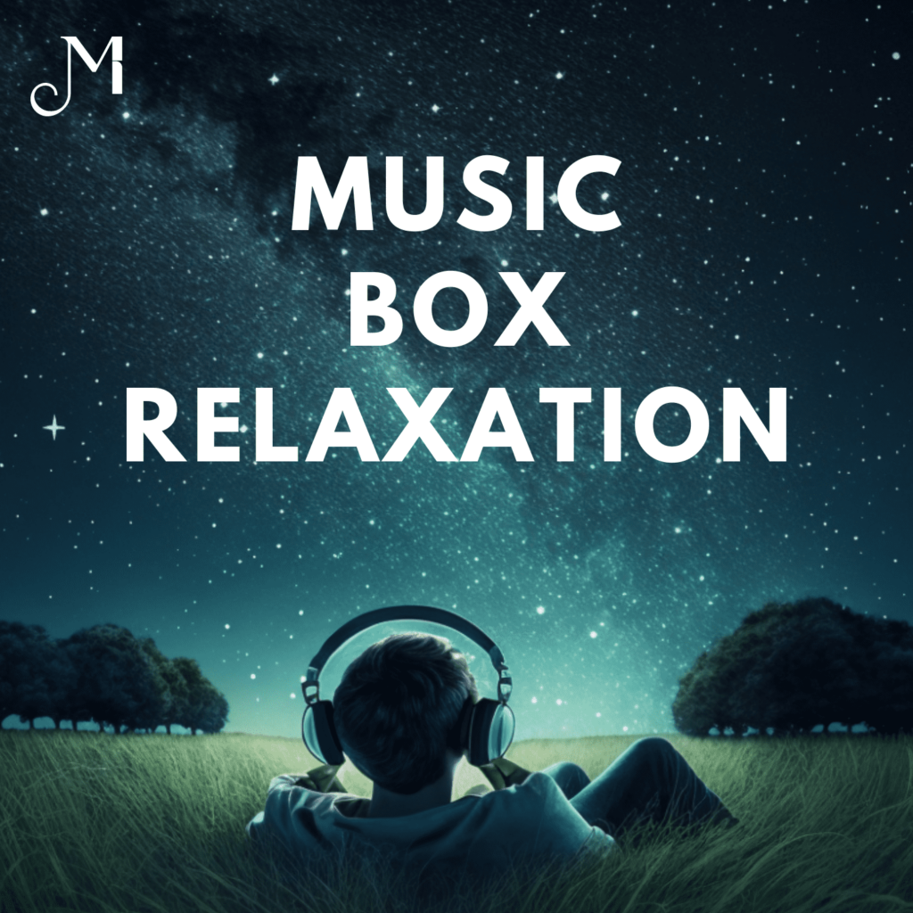 Music Box Relaxation