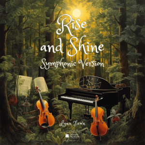 Rise and Shine (Symphonic Version)